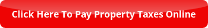 Click here to pay property taxes online